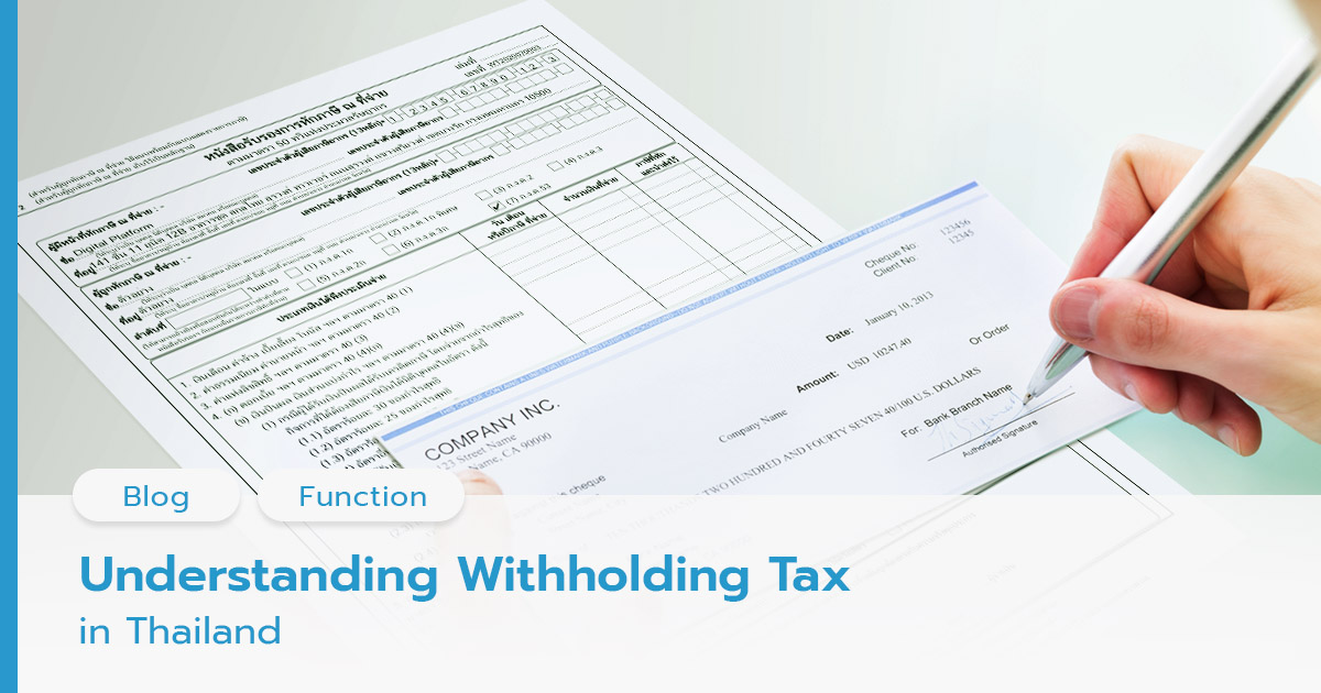 Understanding Withholding Tax in Thailand