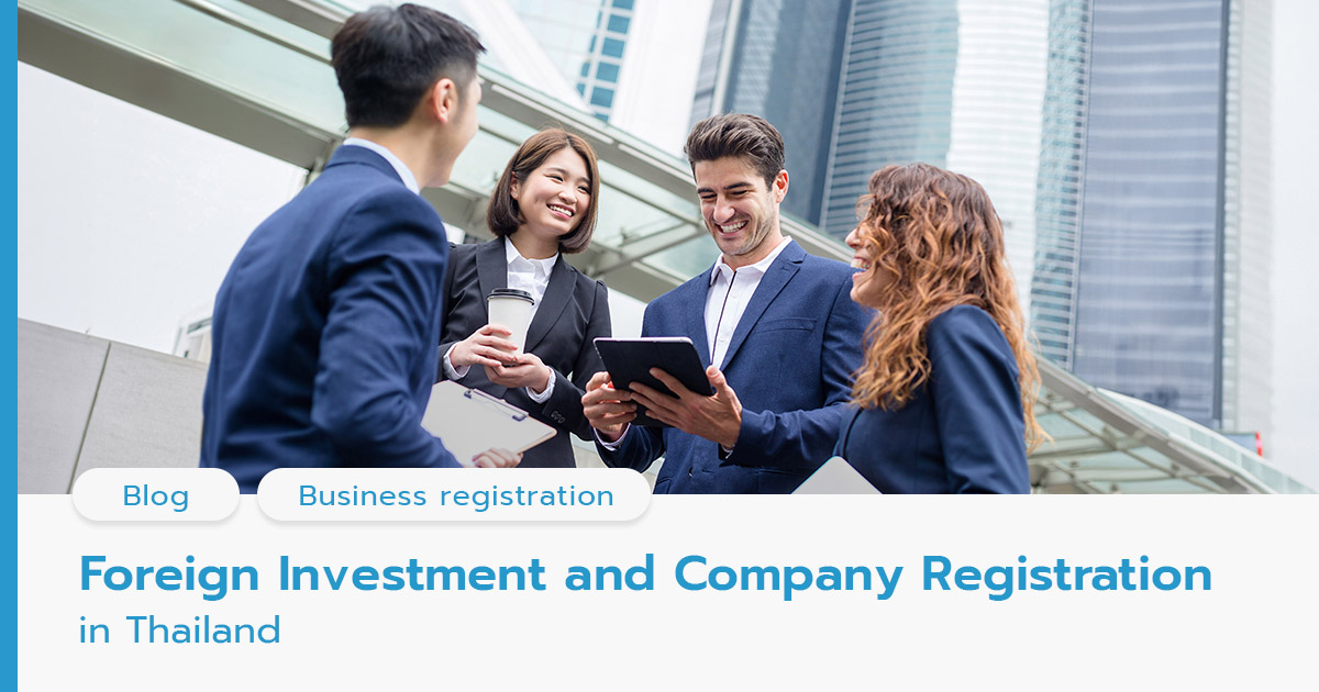 Foreign Investment and Company Registration in Thailand